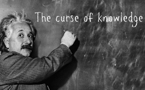 Curse of Knowledge