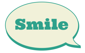 Smile