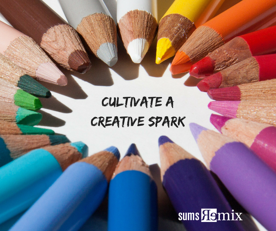 Unleash Your Team by Cultivating a Creative Spark
